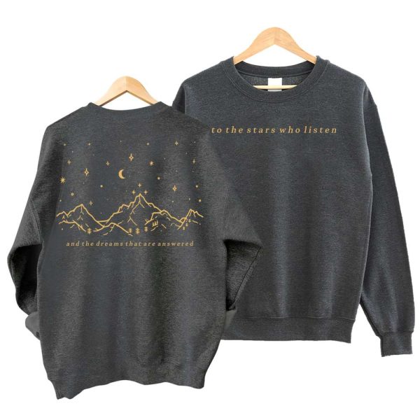 And The Dreams That Are Answered Sweatshirt