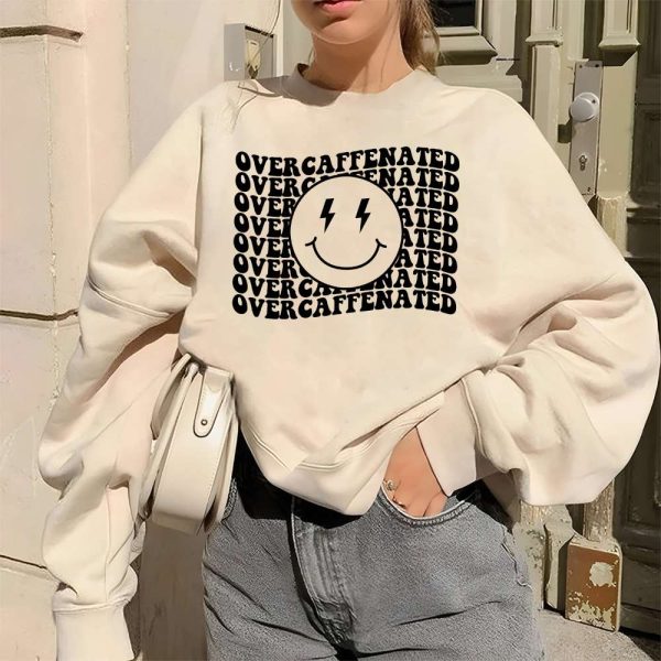 Over Caffenated Sweatshirt