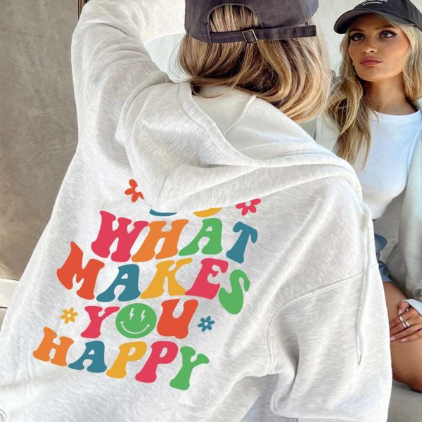 Do What Makes You Happy Shirt