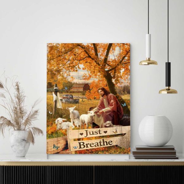 Just Breath Jesus Surrounded By Lambs Poster