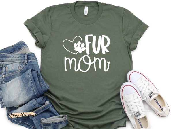 Fur Mom Dog Lover Shirt Mother’S Day Gift For Dog Mommy